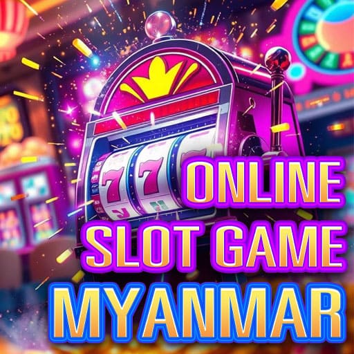online slot game myanmar